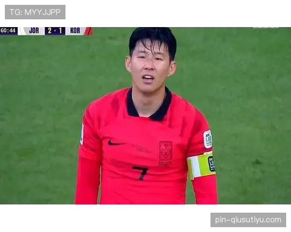 孙兴慜状态下滑？核心数据与比赛表现能否支撑质疑